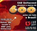 EAD UNIFACVEST ALCANÇA A MARCA DE 600 POLOS NO BRASIL