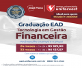 Tecnologia em Gestão Financeira EAD é na Unifacvest!