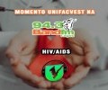 SPOTIFY PODCAST #60 BAND FM | MOMENTO UNIFACVEST | Nº 14 PAPO SAÚDE – HIV/AIDS