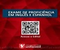 EXAME DE PROFICIÊNCIA EM INGLÊS E ESPANHOL