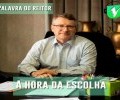 SPOTIFY: PALAVRA DO REITOR | A HORA DA ESCOLHA