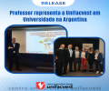 Professor representa a Unifacvest em Universidade na Argentina