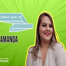 VÍDEO: CONHEÇA A HISTÓRIA DA AMANDA | TENHO QUE IR